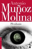 plenilunio Antonio Muñoz Molina